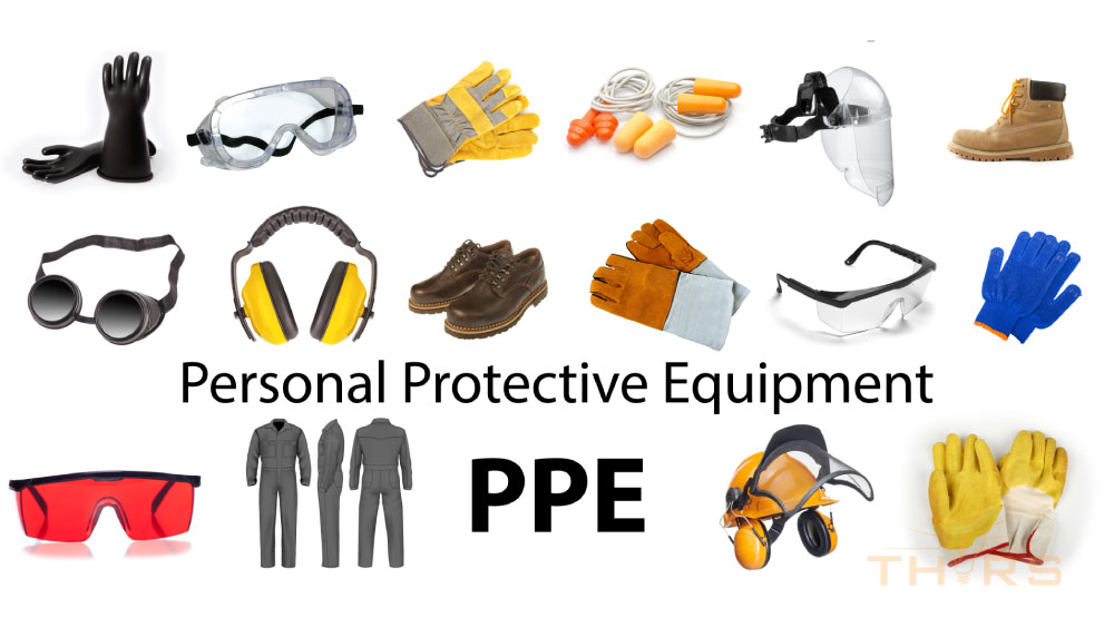 Personal Protective Equipment (PPE)